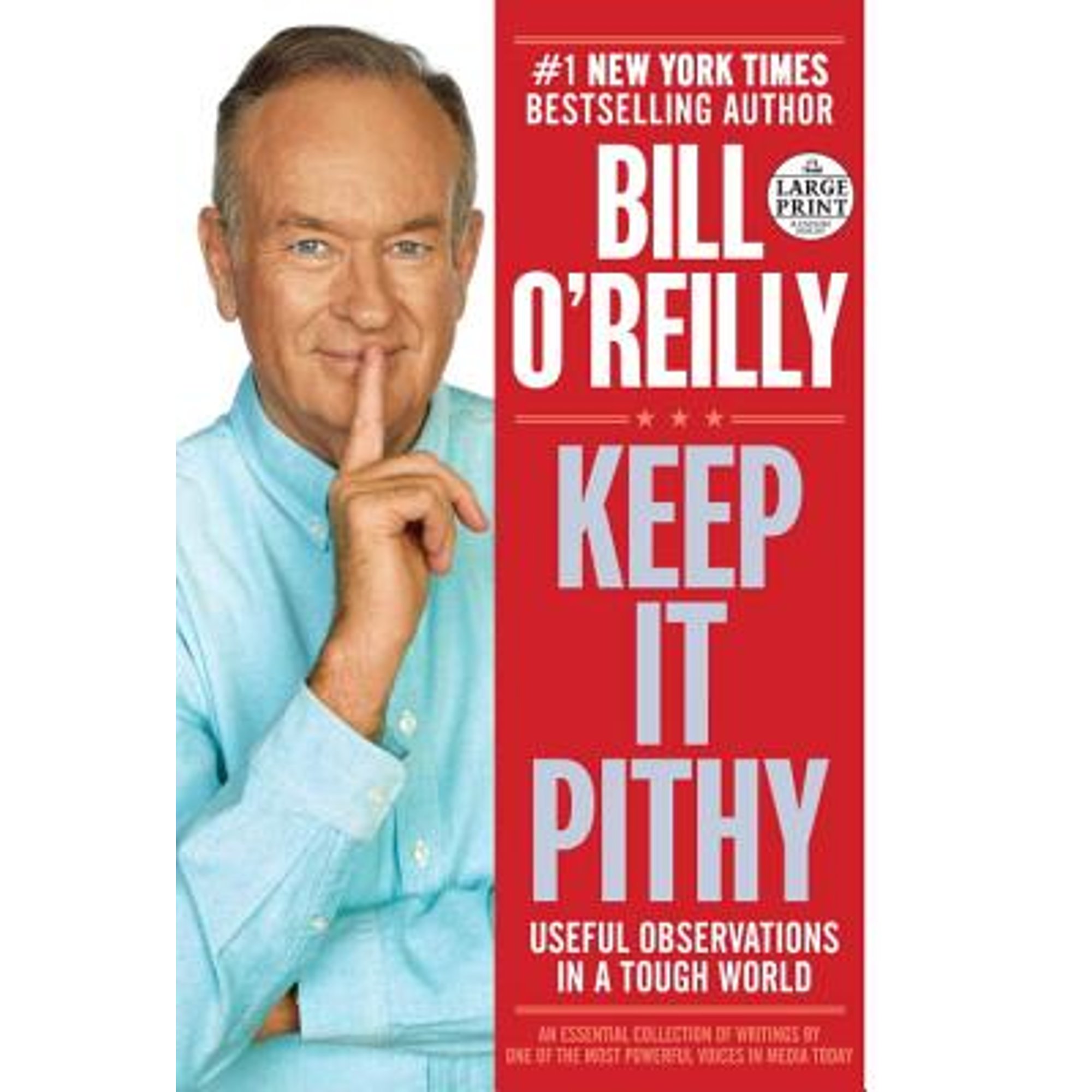 Pre-Owned Keep It Pithy: Useful Observations in a Tough World (Paperback) by Bill O'Reilly - image 1 of 1