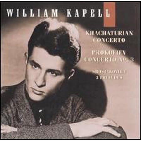 Pre-Owned Khachaturian: Concerto; Prokofiev: Concerto No. 3 (CD 0090266899326) by William Kapell (piano)