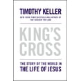 thumbnail image 1 of Pre-Owned King's Cross : The Story of the World in the Life of Jesus 9780525952107, 1 of 1