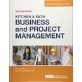 thumbnail image 1 of Pre-Owned Kitchen and Bath Business and Project Management, with Website (Hardcover) 1118439120 9781118439128, 1 of 1