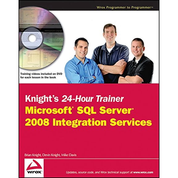 Pre-Owned Pre-Owned Knight?s 24–Hour Trainer: Microsoft SQL Server 2008 Integration Services (Wrox Programmer to Programmer) Paperback