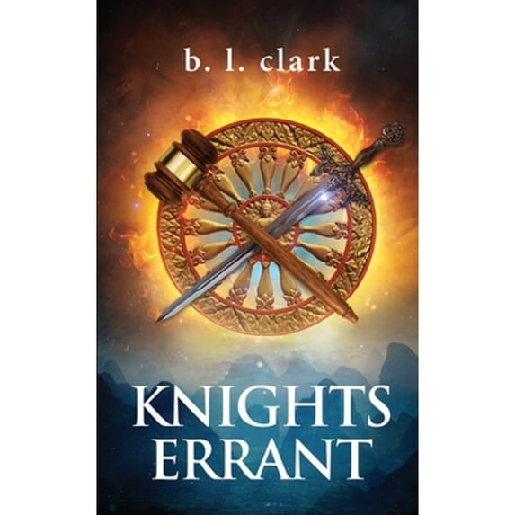 Pre-Owned Knights Errant (Paperback 9798988137917) by B L Clark