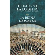 La Reina Descalza Paperback by Ildefonso Falcones