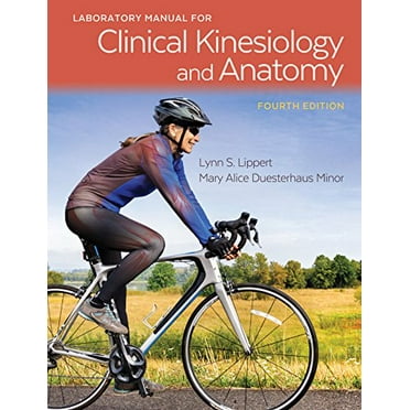 Pre-Owned Laboratory Manual for Clinical Kinesiology and Anatomy (Paperback) 0803658257 9780803658257