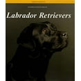 thumbnail image 1 of Pre-Owned Labrador Retrievers (Hardcover) 0764166182 9780764166181, 1 of 1