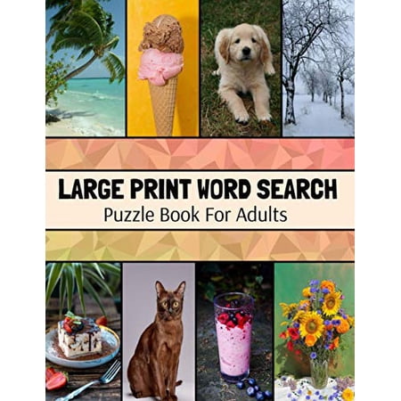 Pre-Owned Large Print Word Search Puzzle Book For Adults: Wide Variety Of Topics Large Print Activity Book Word Find Puzzle Books For Adults Paperback