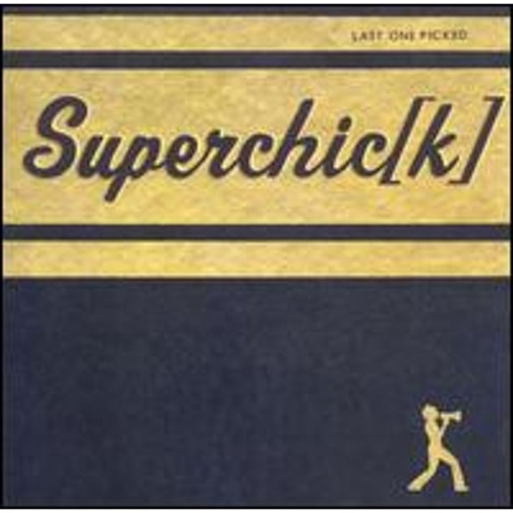 Pre-Owned Last One Picked (CD 0804147125721) by Superchic[k]