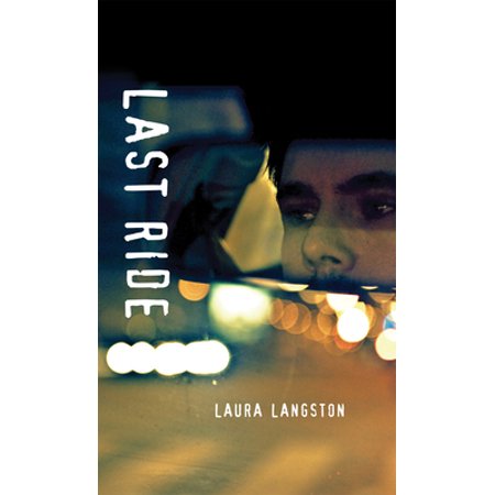 Pre-Owned Last Ride (Library Binding) 1554694175 9781554694174