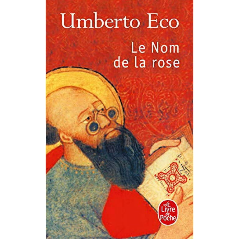 Le Nom De La Rose (Le Livre De Poche) (French Edition)