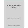 thumbnail image 1 of Pre-Owned Le Petit Nicolas (French Edition) (Pocket Book) 2070364232, 1 of 1