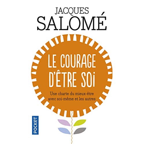 Pre-Owned Pre-Owned Le courage d'être soi Paperback