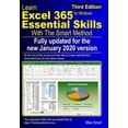 thumbnail image 1 of Pre-Owned Learn Excel 365 Essential Skills with the Smart Method : Third Edition: Updated for the Jan 2020 Semi-Annual Version 1908 (Paperback) 9781909253421, 1 of 1