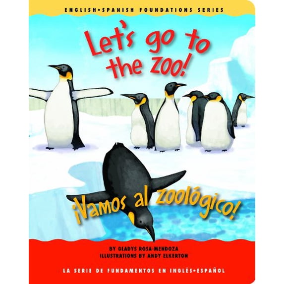 Pre-Owned Let's go to the zoo! / ¡Vamos al zoológico! (English and Spanish Foundations Series) (Book #20) (Bilingual) (Board Book) (English and Spanish Edition) (Unknown) 1931398208 9781931398206