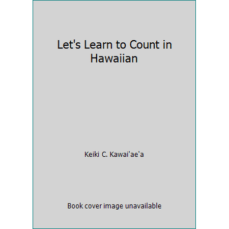 Let's Learn to Count in Hawaiian, Used [Hardcover]