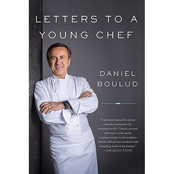 Pre-Owned Letters to a Young Chef (Paperback) 0465093426 9780465093427