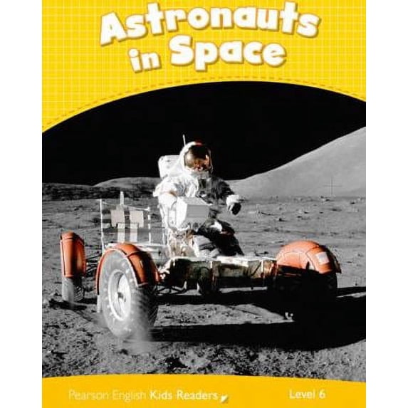 Pre-Owned Level 6: Astronauts in Space CLIL (Paperback) 1408288478 9781408288474