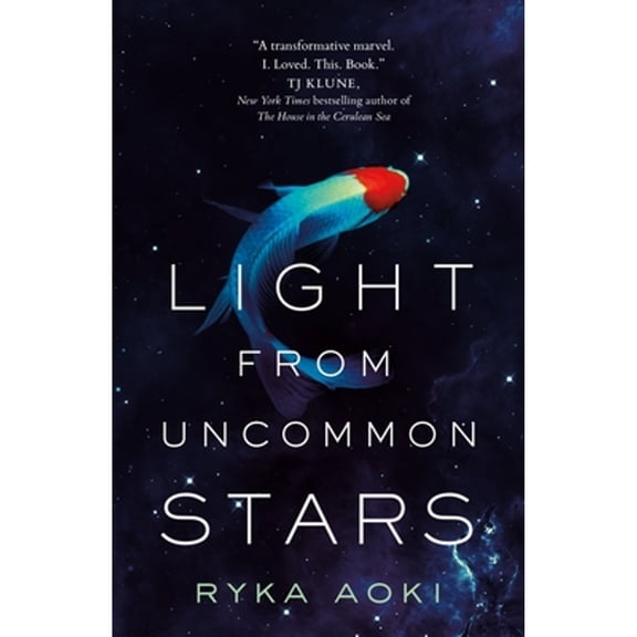 Pre-Owned Light from Uncommon Stars, Hardcover by Aoki, Ryka, ISBN 1250789060, ISBN-13 9781250789068