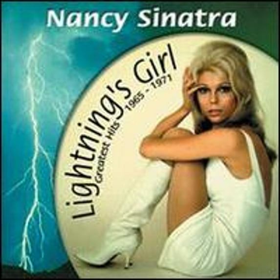 Pre-Owned Lightning's Girl: Greatest Hits 1965-1971 (CD 0612657012222) by Nancy Sinatra
