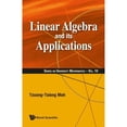 thumbnail image 1 of Pre-Owned Linear Algebra And Its Applications (Hardcover 9789813235427) by Tzuong-tsieng Moh, 1 of 1