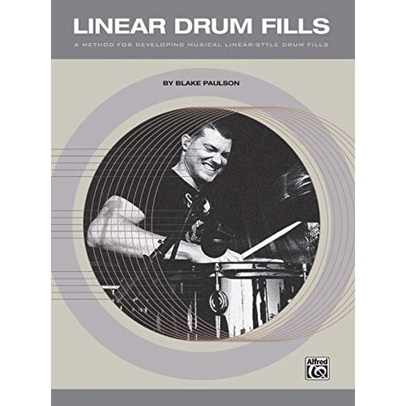 Pre-Owned Linear Drum Fills: A Method for Developing Musical Linear-Style Drum Fills (Paperback) 1470616696 9781470616694