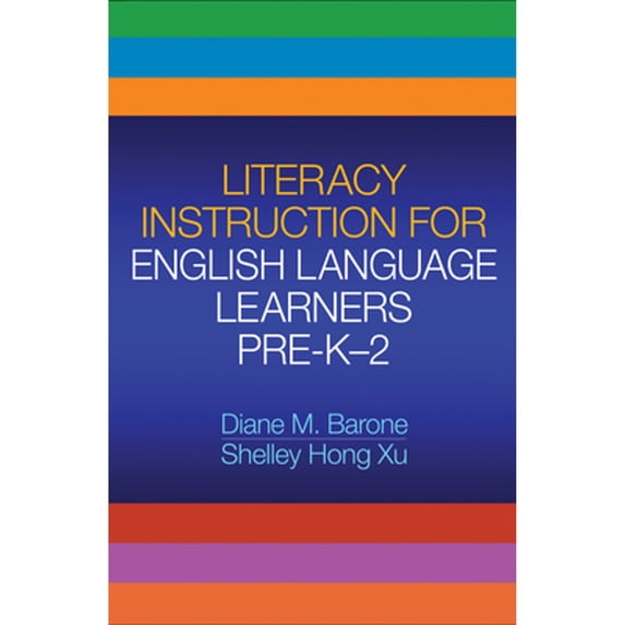 Pre-Owned Literacy Instruction for English Language Learners, Pre-K-2 (Paperback) 1593856024 9781593856021