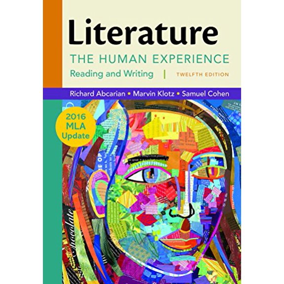 Pre-Owned Literature: The Human Experience with 2016 MLA Update (Paperback) 1319088120 9781319088125