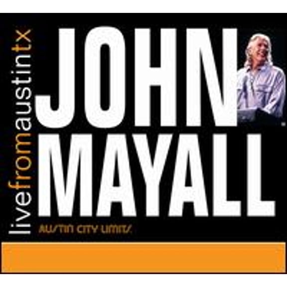 Pre-Owned Live From Austin TX (CD 0607396613427) by John Mayall