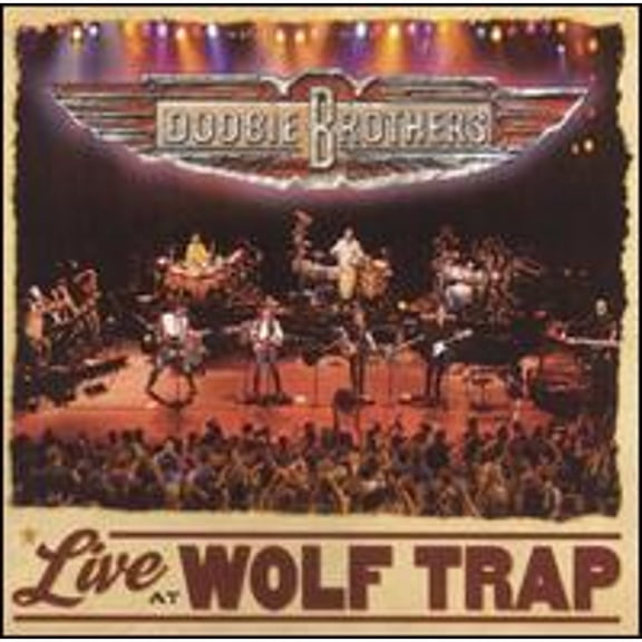Pre-Owned Live at Wolf Trap (CD 0060768472525) by The Doobie Brothers