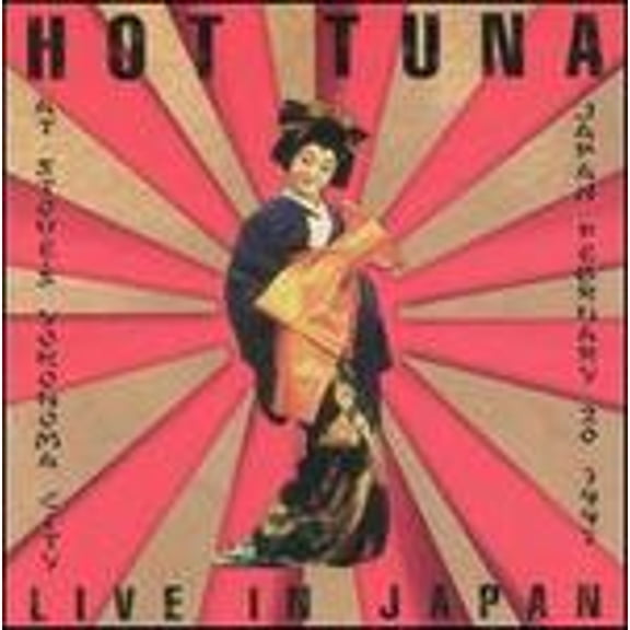 Pre-Owned Live in Japan: At Stove's Yokohoma City 02/20/97 (CD 0792412209323) by Hot Tuna