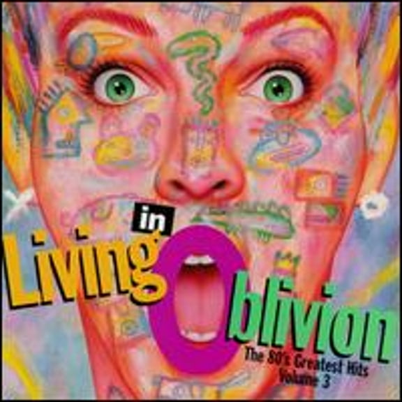 Pre-Owned Living in Oblivion: The 80's Greatest Hits, Vol. 3 (CD 0724382767428) by Various Artists