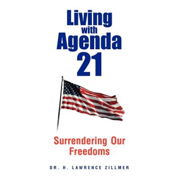 Pre-Owned Living with Agenda 21 (Paperback) 1479711705 9781479711703