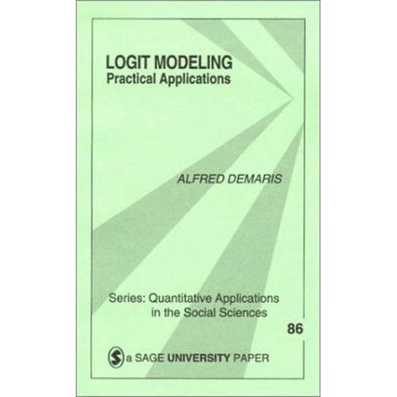 Pre-Owned Logit Modeling: Practical Applications (Paperback) 0803943776 9780803943773