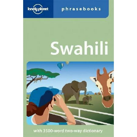 Swahili (Lonely Planet Phrasebooks) [Paperback - Used]