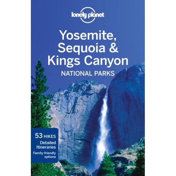 Pre-Owned Lonely Planet Yosemite, Sequoia & Kings Canyon National Parks (Travel Guide) Paperback