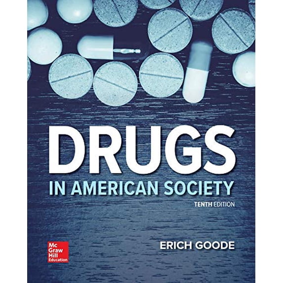 Pre-Owned Looseleaf for Drugs in American Society, 9781260690446, 126069044X, Paperback, 10 edition