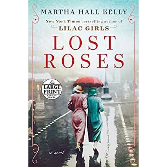 Pre-Owned Lost Roses : A Novel 9781984886217