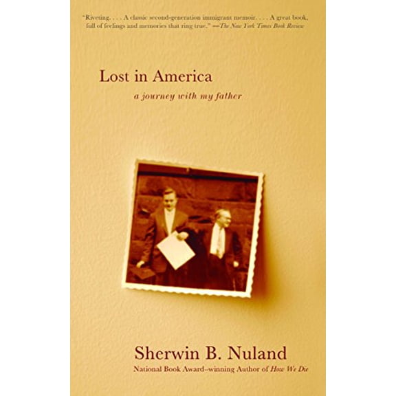 Lost in America: A Journey with My Father Paperback