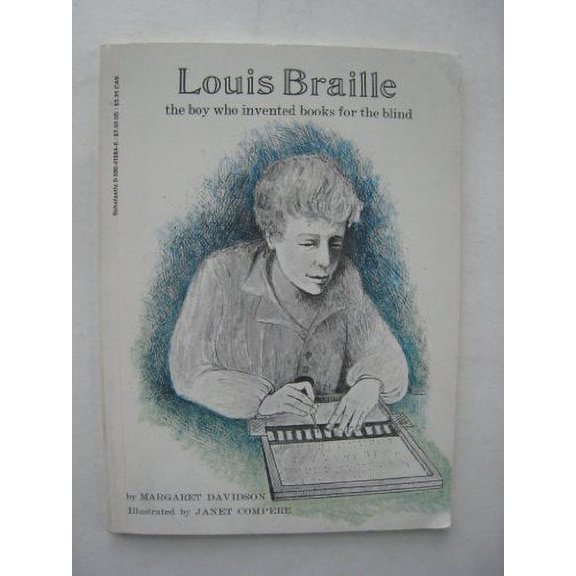 Pre-Owned Louis Braille: The Boy Who Invented Books for the Blind (Paperback) 0590419846 9780590419840