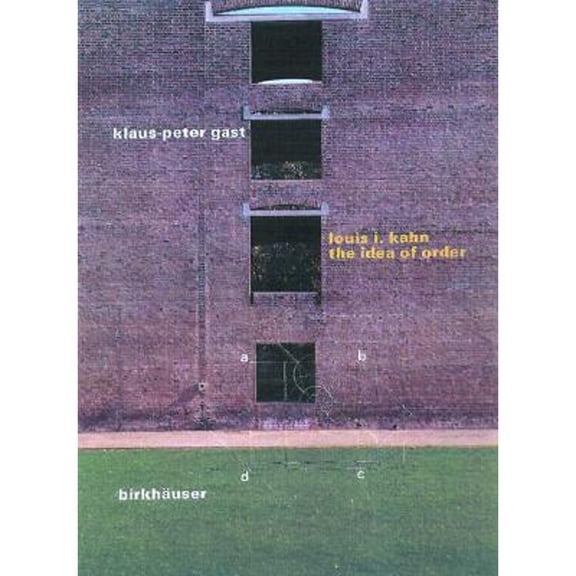 Pre-Owned Louis I. Kahn: The Idea of Order Paperback