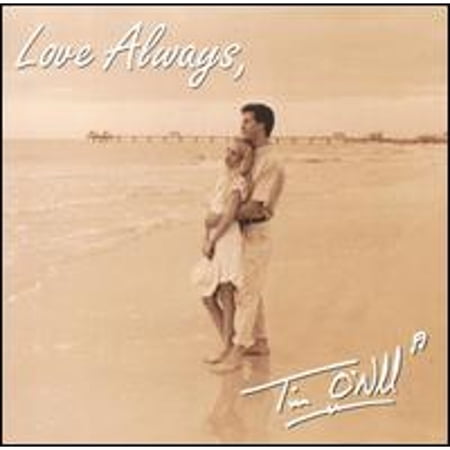 Pre-Owned Love Always (CD 0612697100323) by Tim O'Neill