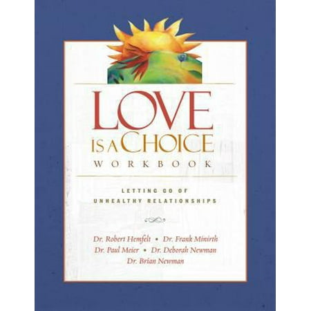 Love Is a Choice Workbook [Paperback - Used]