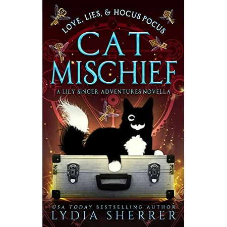 Pre-Owned Love, Lies, and Hocus Pocus Cat Mischief (Paperback) 1950267105 9781950267101