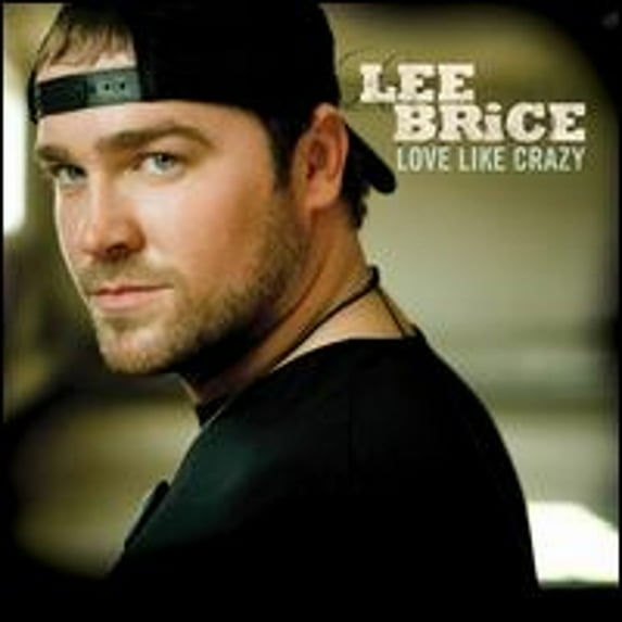 Pre-Owned Love Like Crazy (CD 0715187897724) by Lee Brice