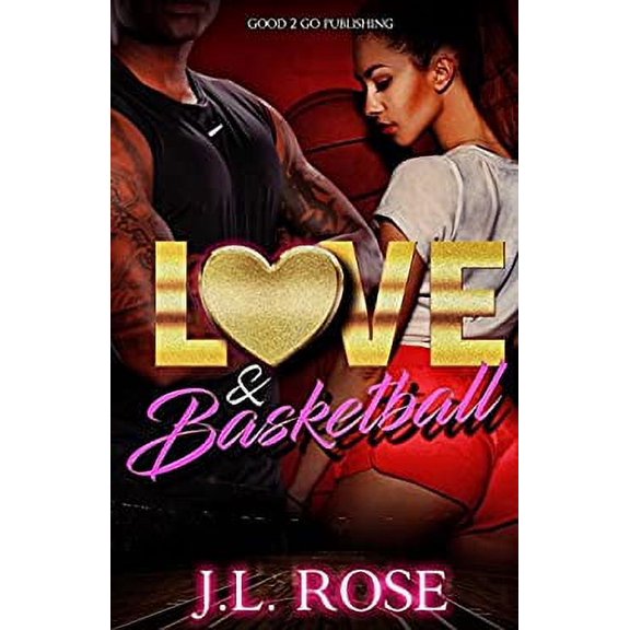 Pre-Owned Love and Basketball (Paperback) 1947340220 9781947340220