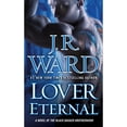 thumbnail image 1 of Pre-Owned Lover Eternal (Paperback 9780451218049) by J R Ward, 1 of 1