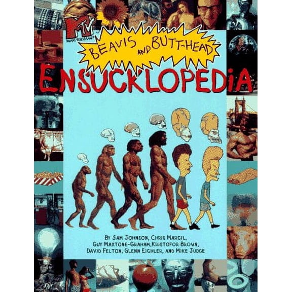 Pre-Owned M. T. V. Beavis and Butthead's Ensucklopedia (Paperback) 9780671521493 (Good)