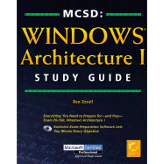Pre-Owned MCSD: Windows Architecture I Study Guide Paperback