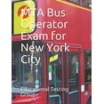 thumbnail image 1 of Pre-Owned MTA Bus Operator Exam for New York City Paperback, 1 of 1