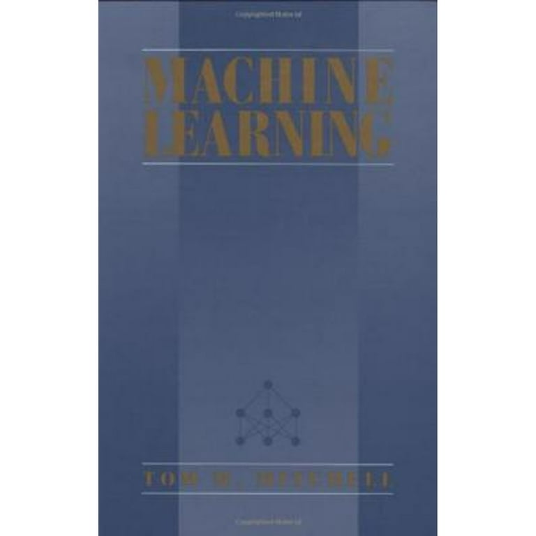 Pre-Owned Machine Learning (Hardcover 9780070428072) by Thomas Mitchell