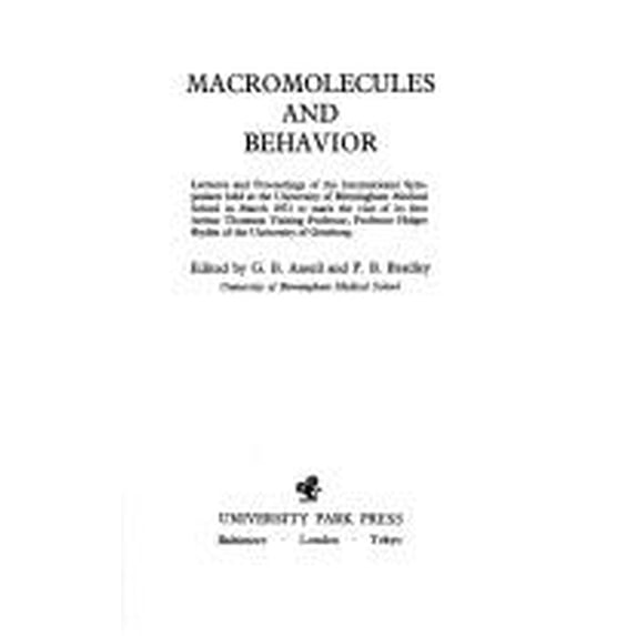 Pre-Owned Macromolecules and Behavior 9780839110224